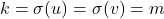 k = \sigma(u) = \sigma(v) = m