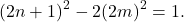 \[ (2n+1)^2-2(2m)^2=1. \]