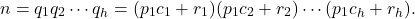 \[n = q_1q_2 \cdots q_h = (p_1c_1+r_1)(p_1c_2+r_2) \cdots (p_1c_h+r_h).\]