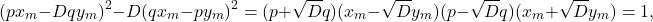 \[(px_{m}-Dqy_{m})^2-D(qx_{m}-py_{m})^2 = (p+\sqrt{D}q)(x_{m}-\sqrt{D}y_{m})(p-\sqrt{D}q)(x_{m}+\sqrt{D}y_{m}) = 1,\]