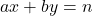 ax+by=n